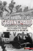Supervivientes de Stalingrado, Reinhold Busch