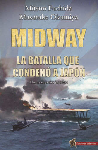 Midway, Fuchida y Okumiya
